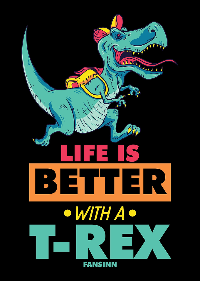 Life Is Better With A TRe