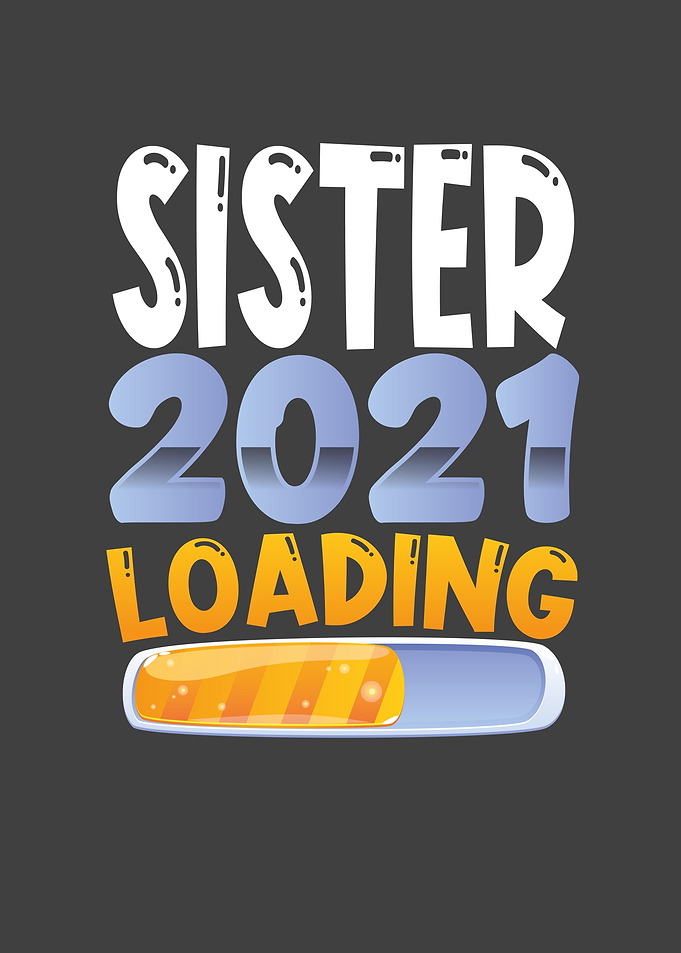 Sister 2021 is loading