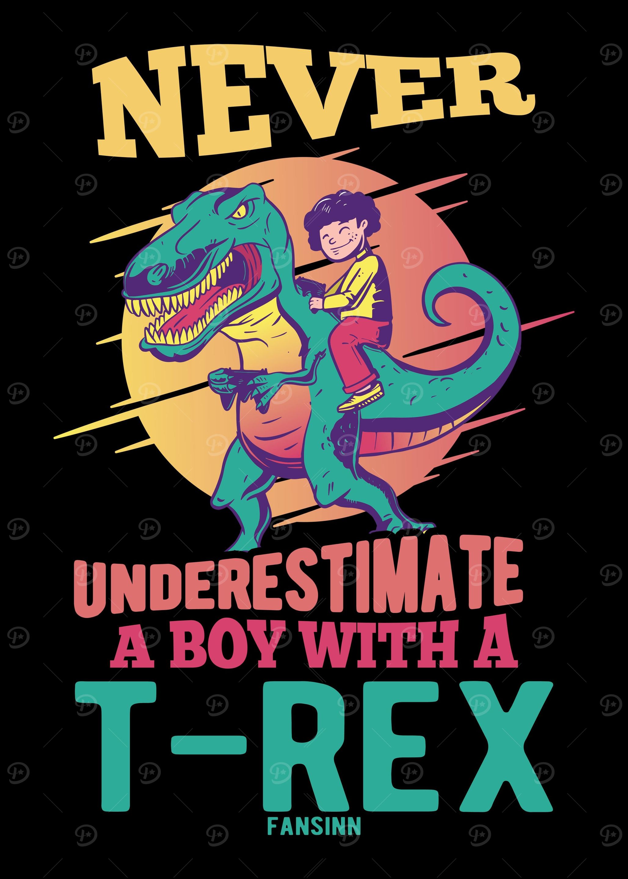Never Underestimate A Boy
