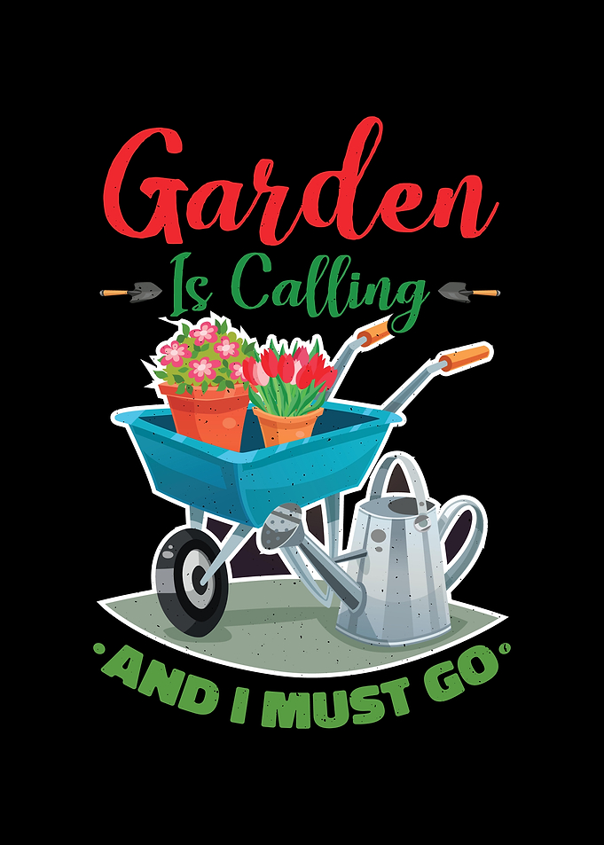 Garden Ill Be There For