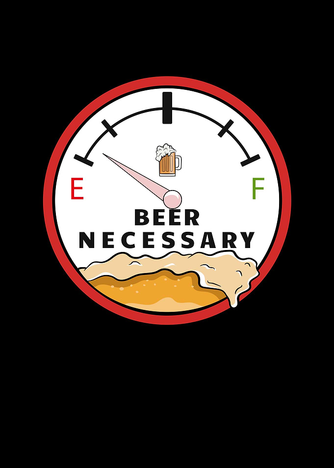 Fuel Gauge Beer Necessary