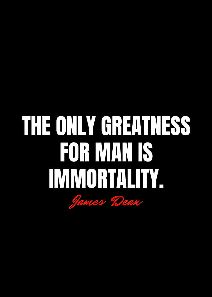 James Dean Quotes