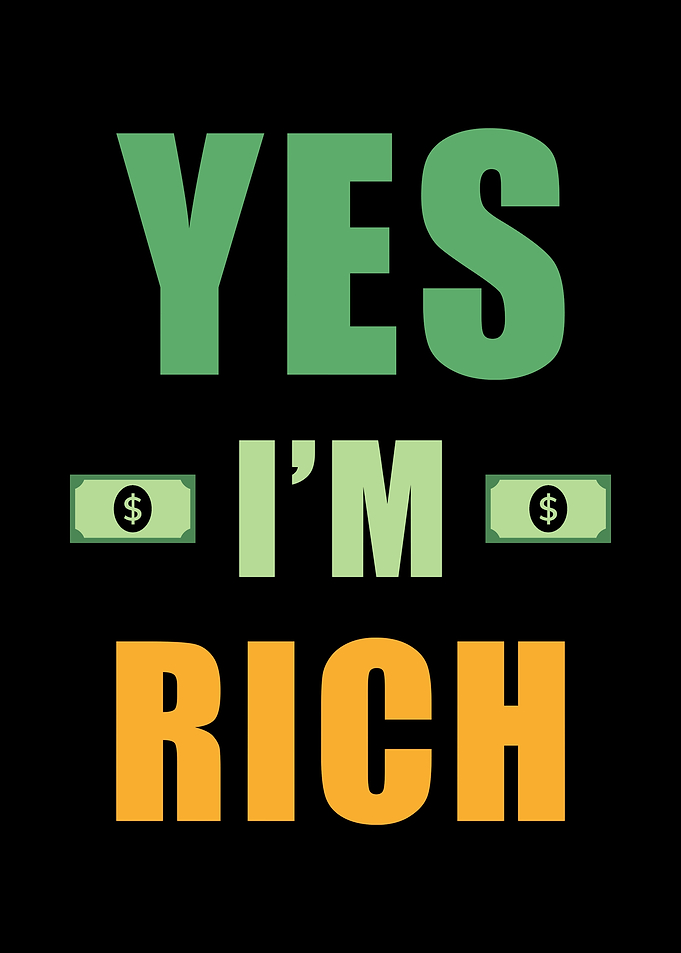 Rich Yes Im Rich