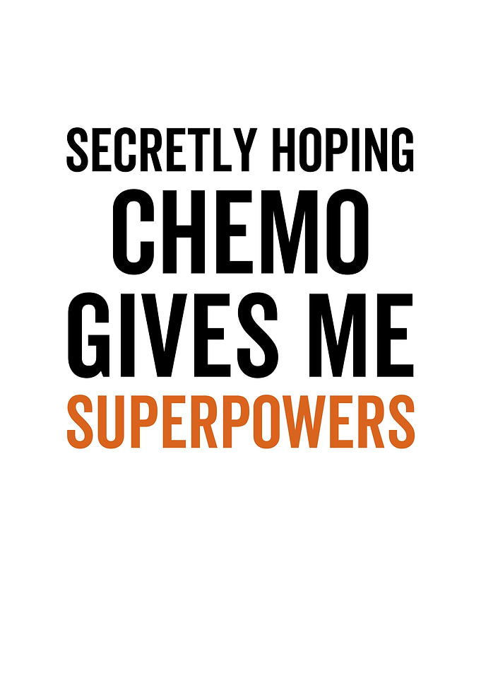 Secretly Hoping Chemo