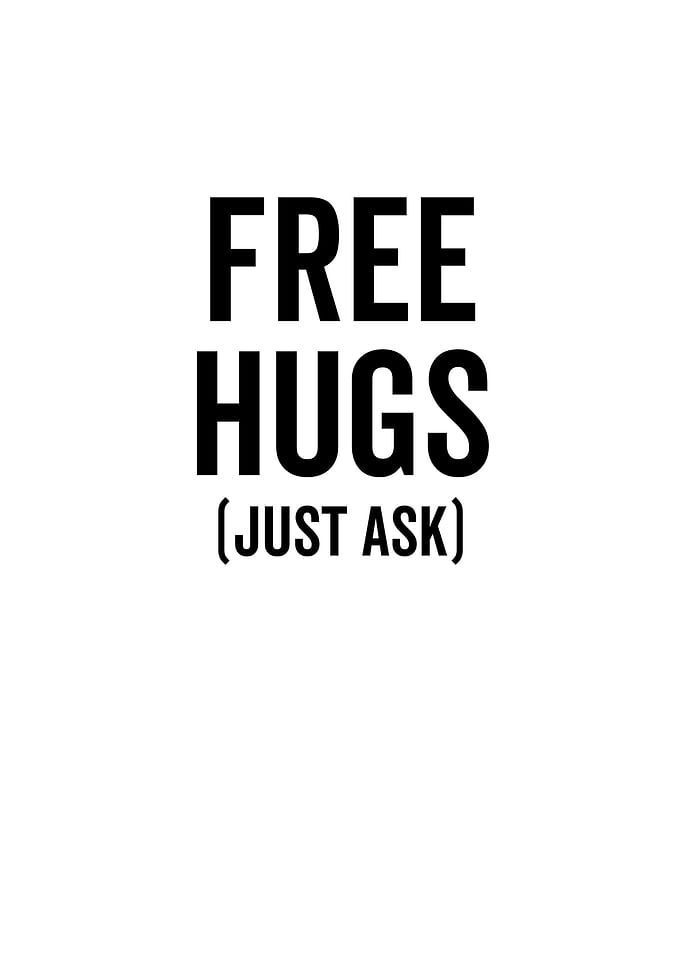 Free Hugs Just Ask