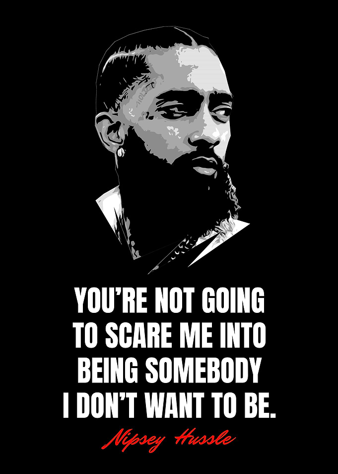 Nipsey Hussle Quotes