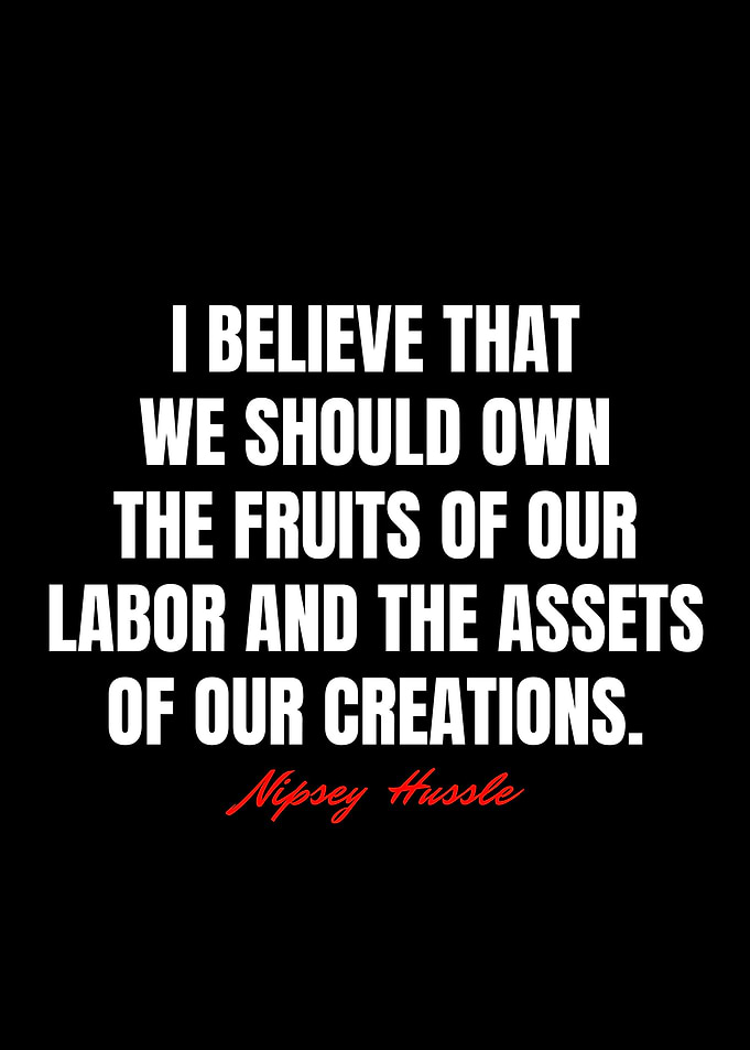 Nipsey Hussle Quotes