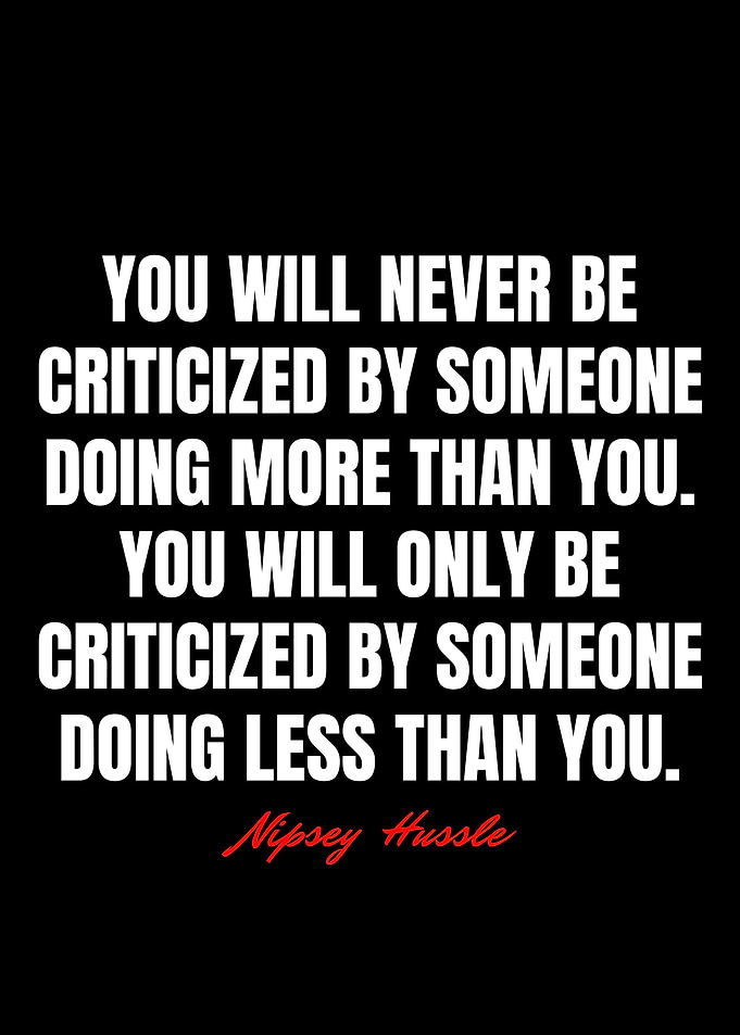 Nipsey Hussle Quotes
