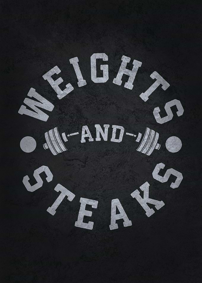 Weights and Steaks Workout