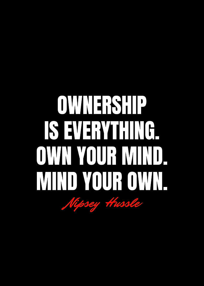 Nipsey Hussle Quotes
