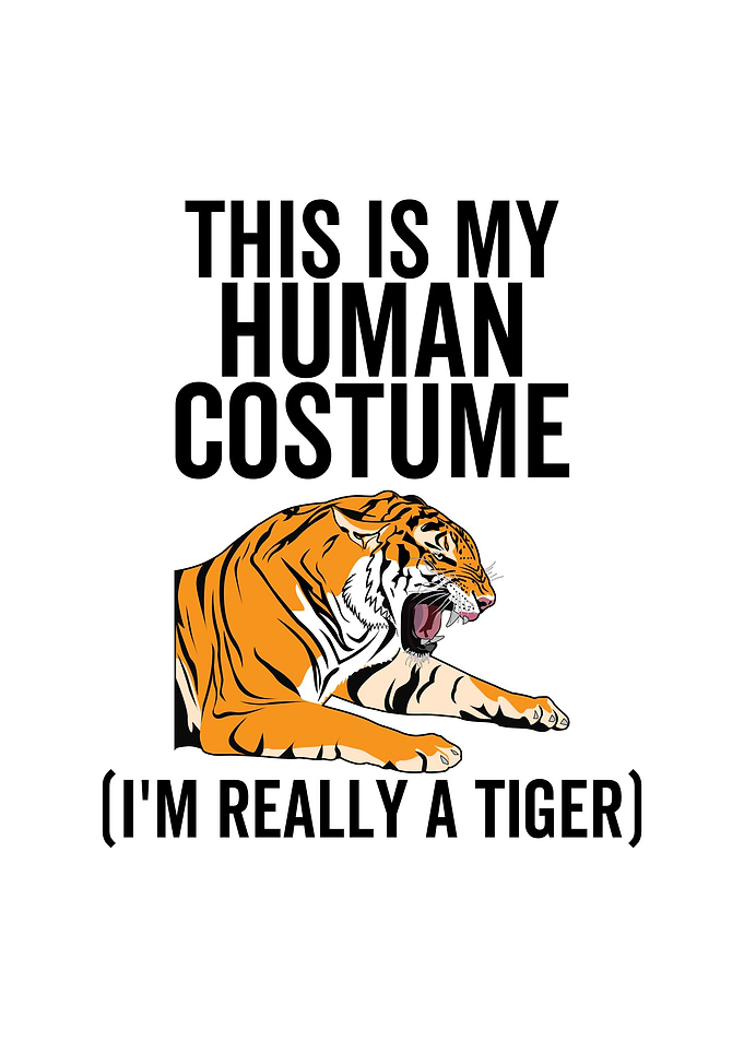 This Is My Human Costume