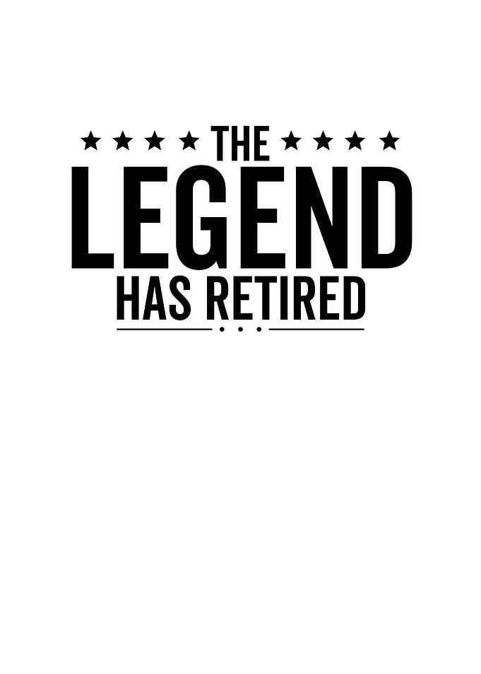 The Legend Has Retired