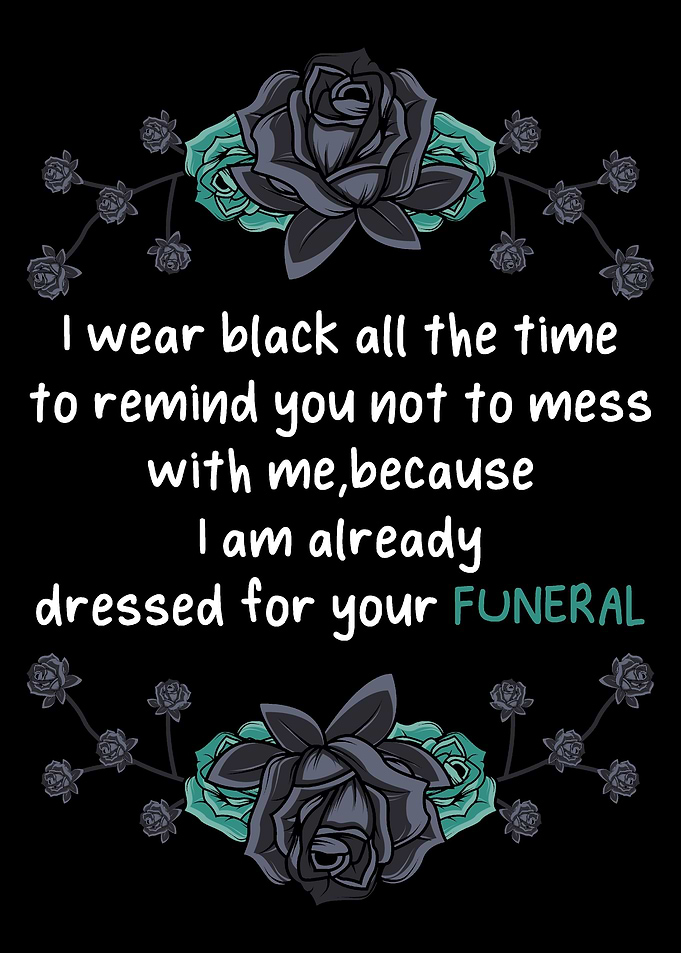 Dressed For Funeral Funny