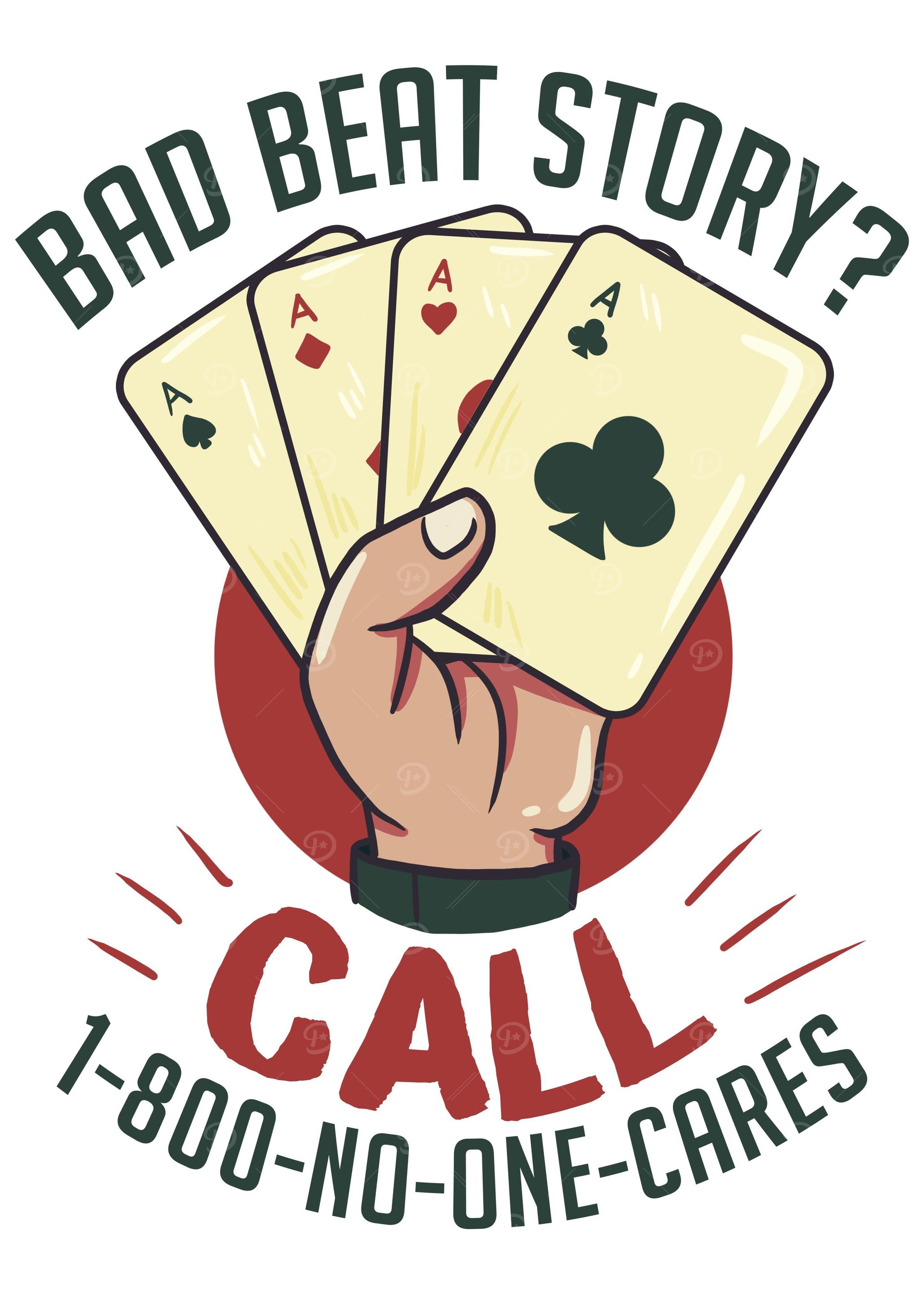 Bad Beat Story Funny Poker
