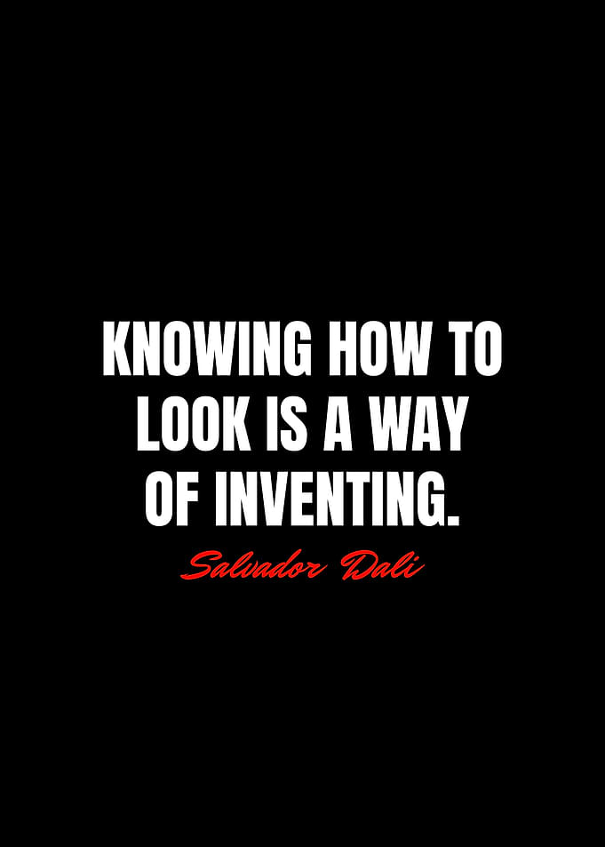 Salvador Dali Quotes
