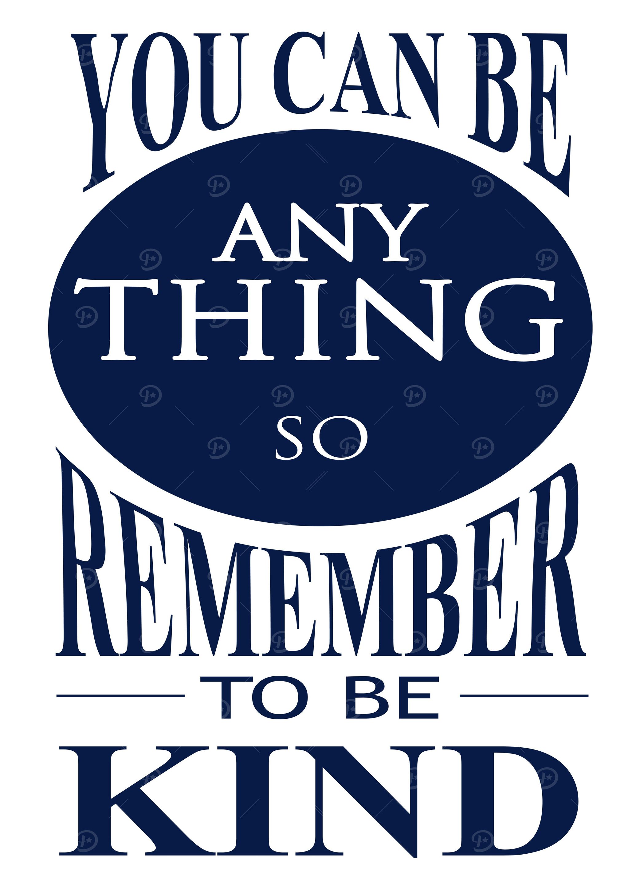 You Can Be Anything Quote