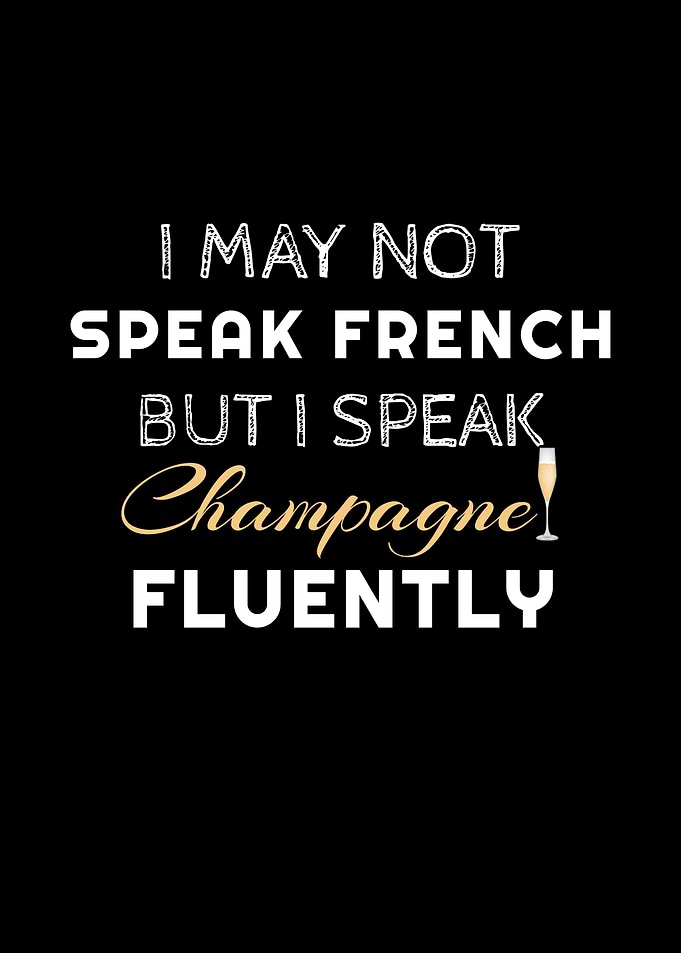 French Champagne Fluently