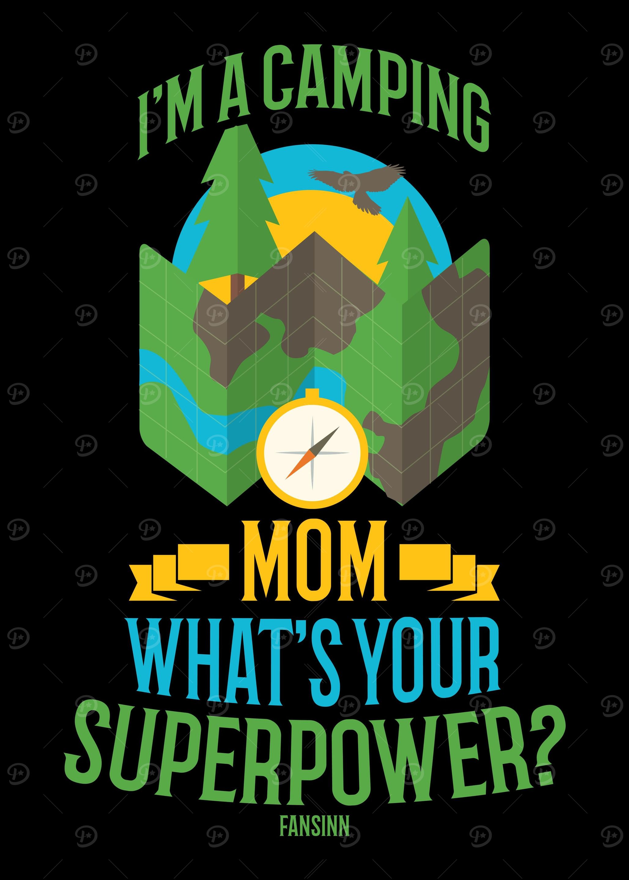 Im A Camping Mom Whats Y