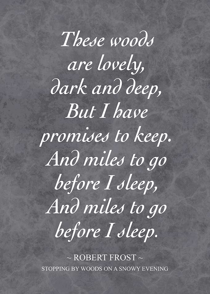 Robert Frost Quote