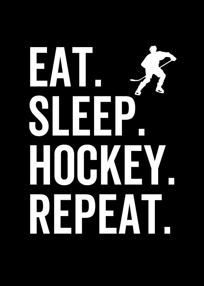Eat Sleep Hockey Repeat