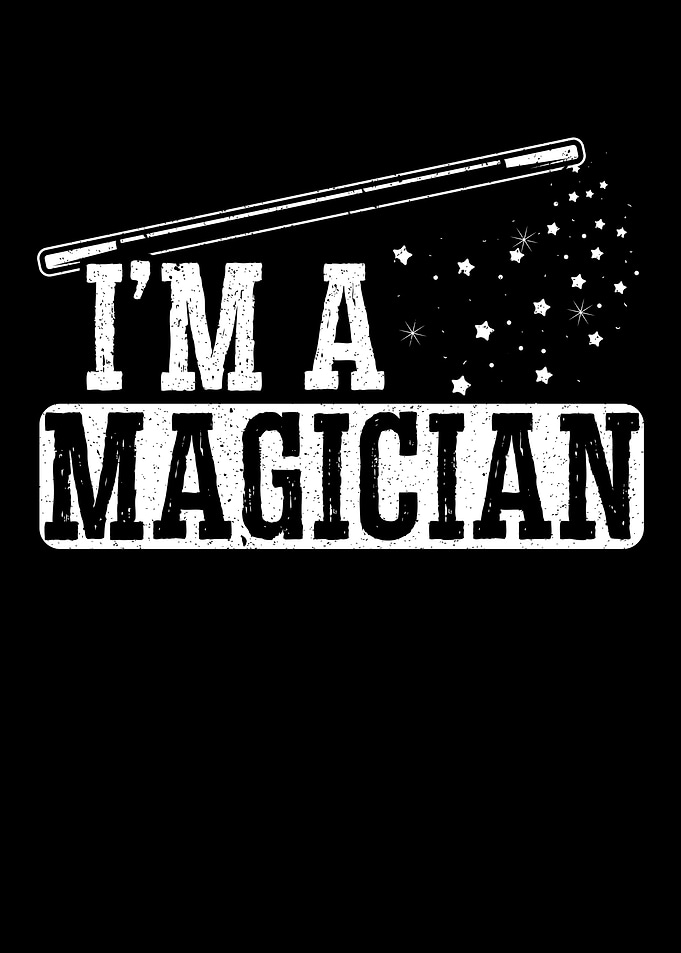 Im A Magician