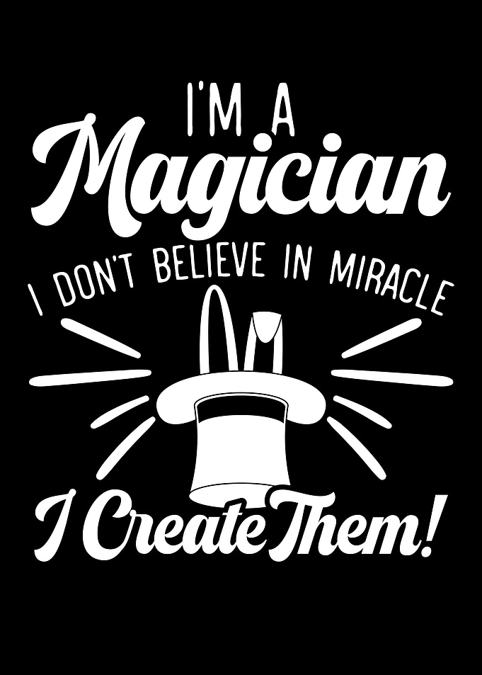 Im A Magician