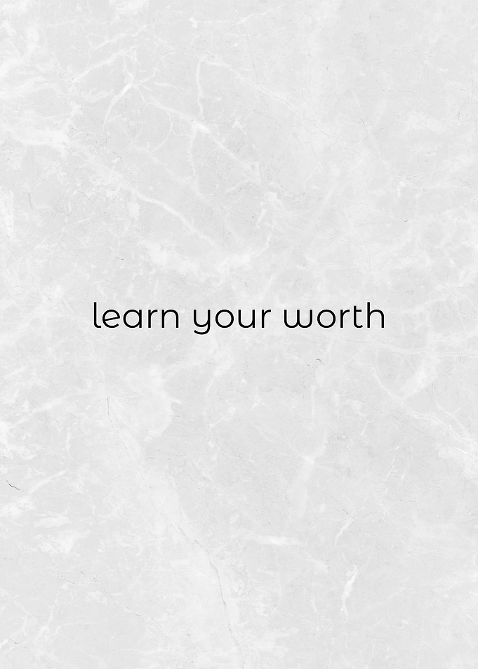 Learn Your Worth