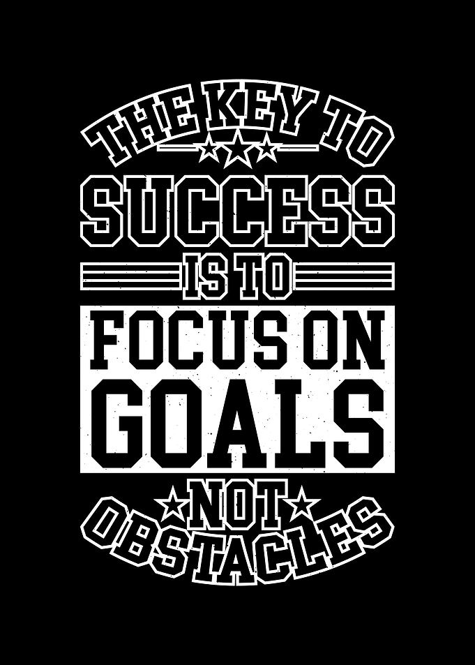 The Key To Success Is To
