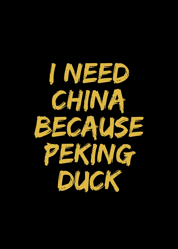 I need China