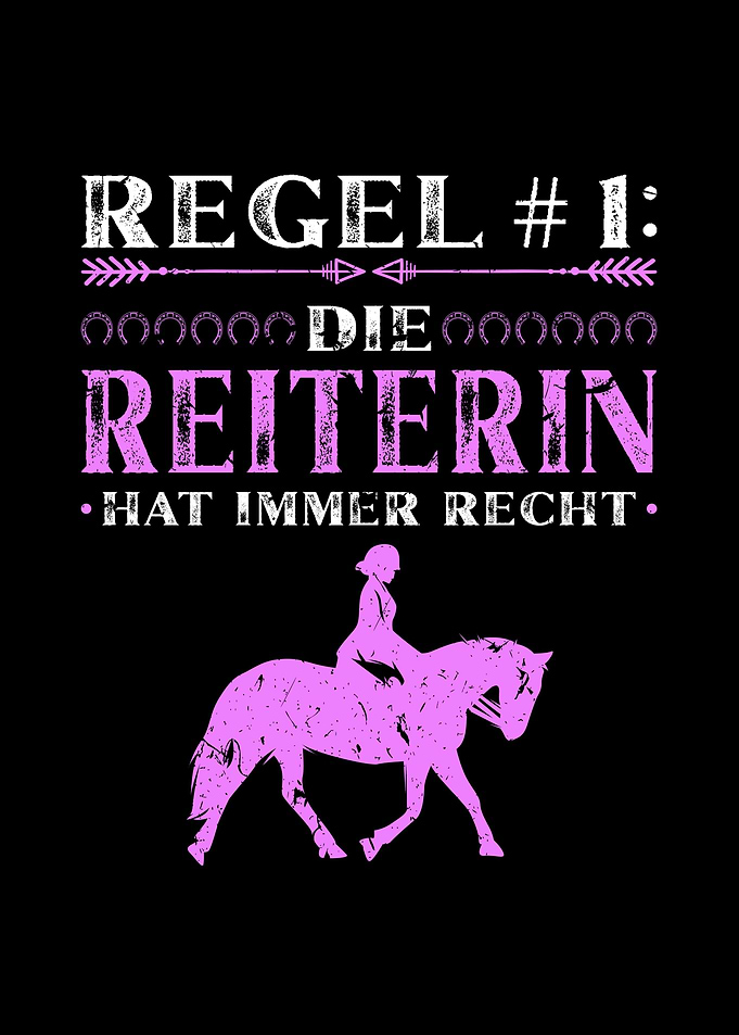 Reiterin Hat Immer Recht
