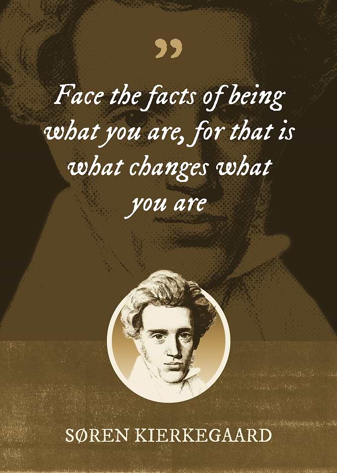 Face the facts of being
