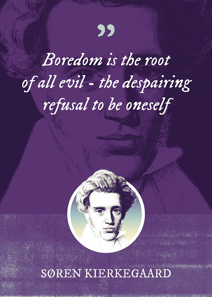 Boredom is the root of all