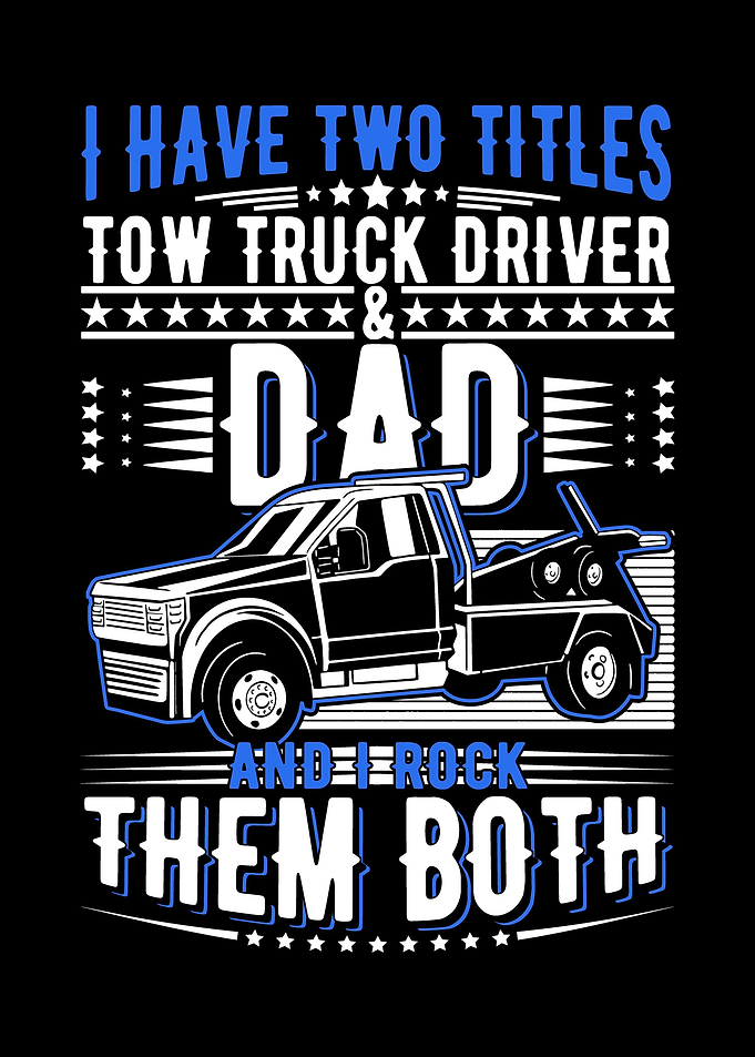 Tow Truck Dad Father