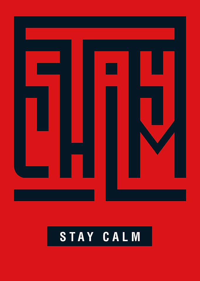 Stay Calm Typography Text