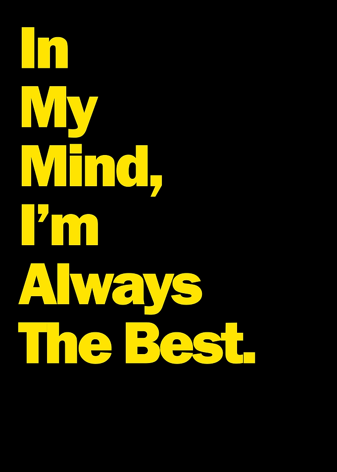 Im Always The Best