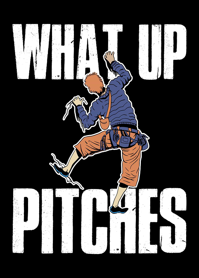 What Up Pitches