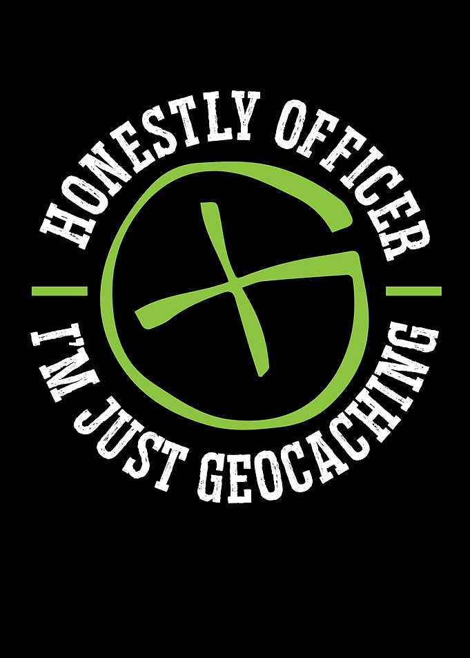 Im Just Geocaching
