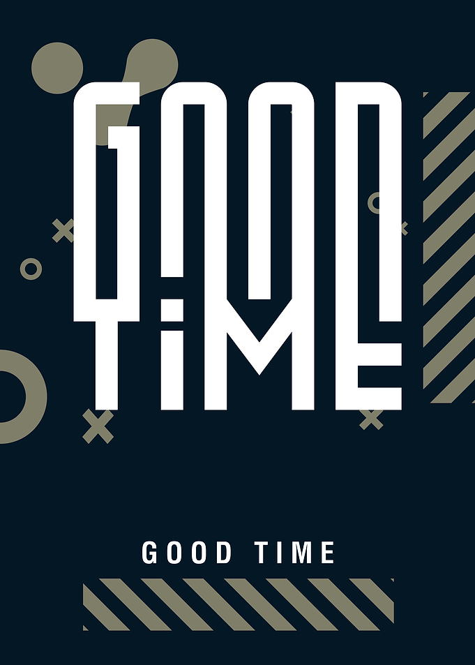 Good Time Typography Text