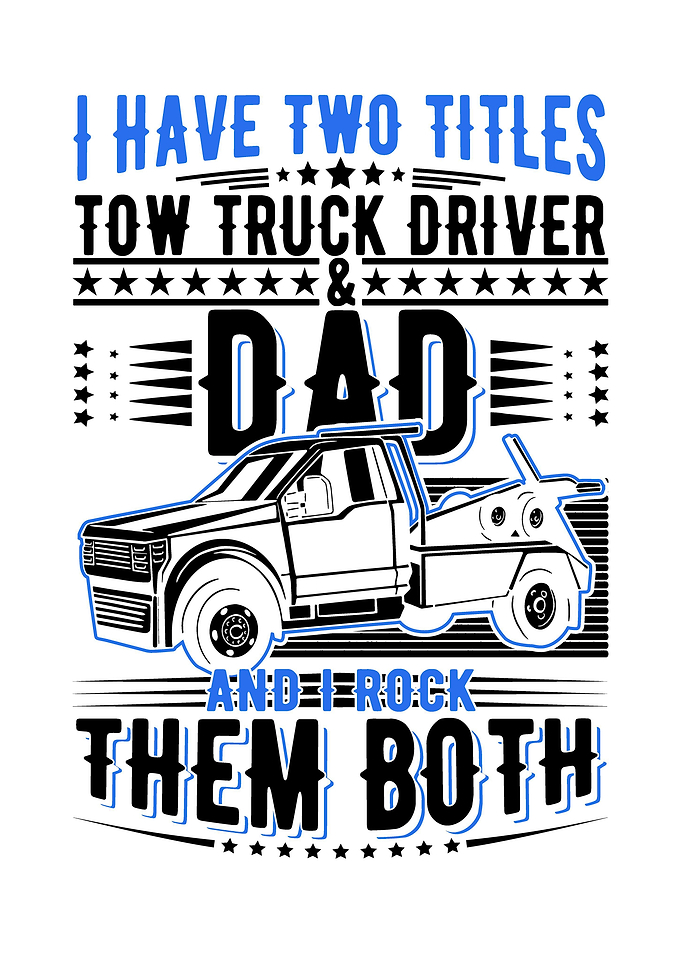 Tow Truck Dad Father