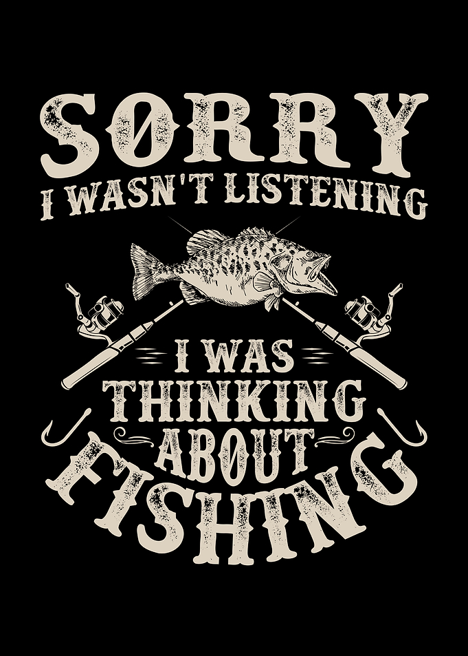 Funny Fishing Lover Saying