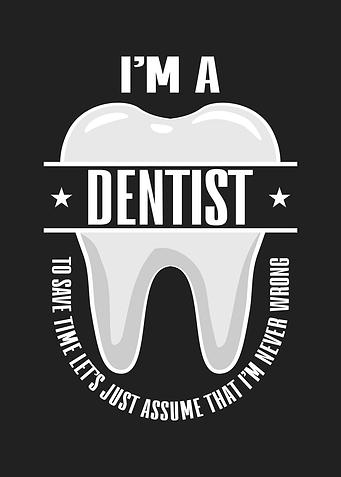 Im A Dentist