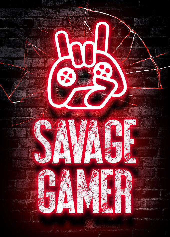 Savage gamer gaming poster