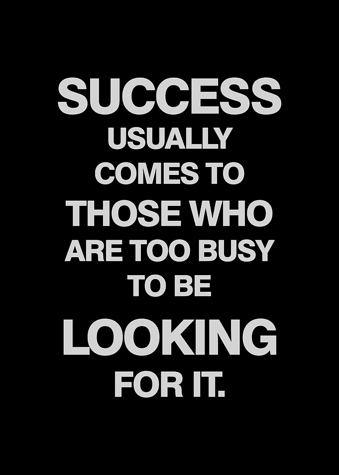 SUCCESS USUALLY COMES TO