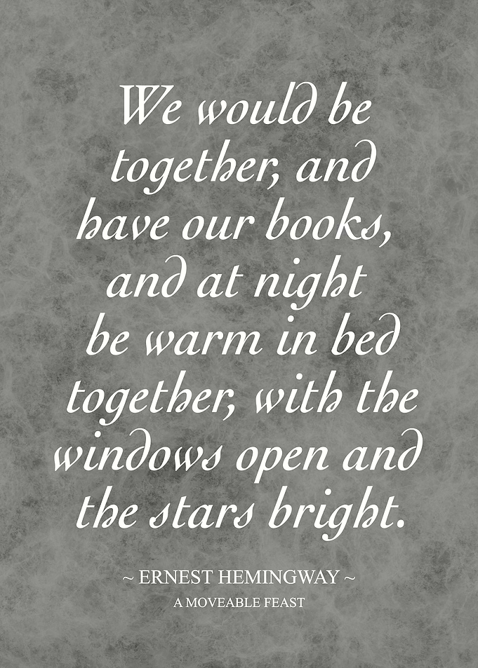 Ernest Hemingway Quote