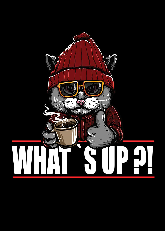 Whats Up Cat Cat Papa Cat