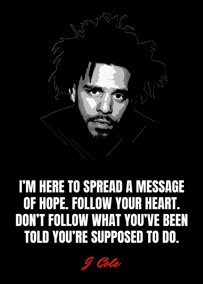 J Cole Quotes