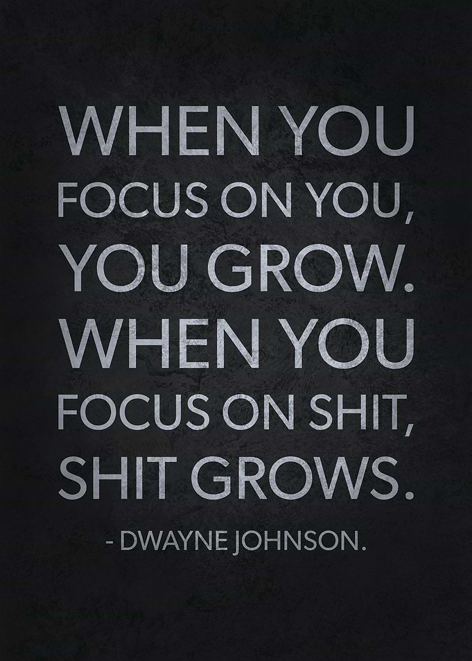 Focus On You and Grow