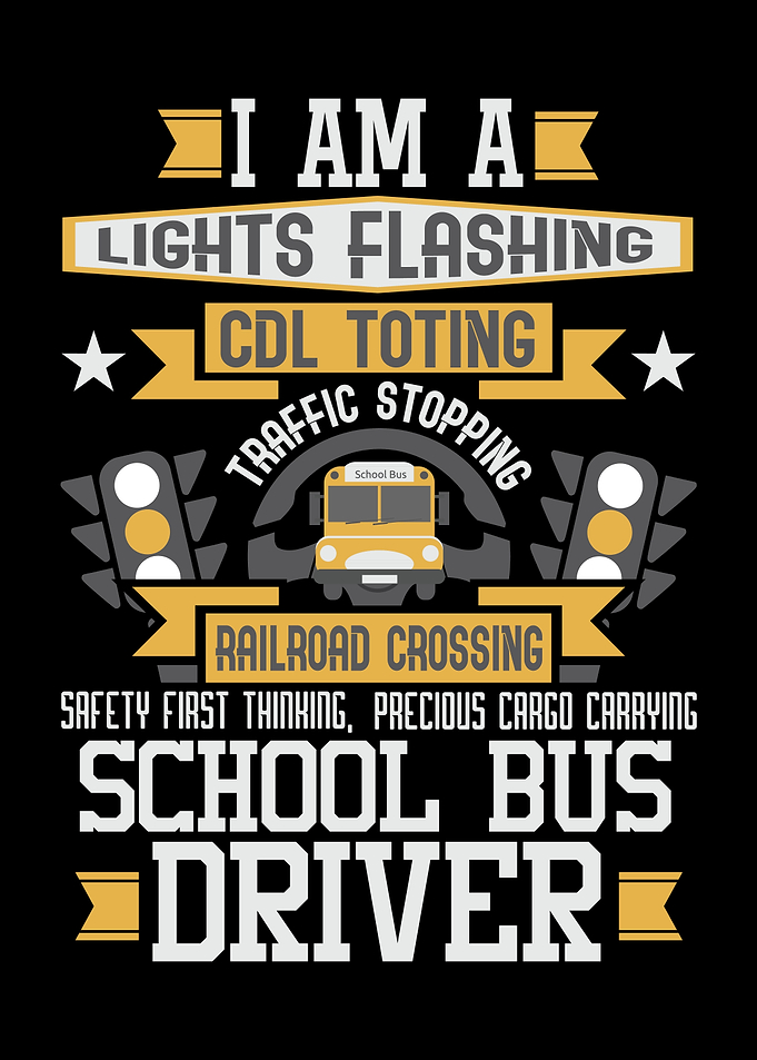 I Am A School Bus Driver