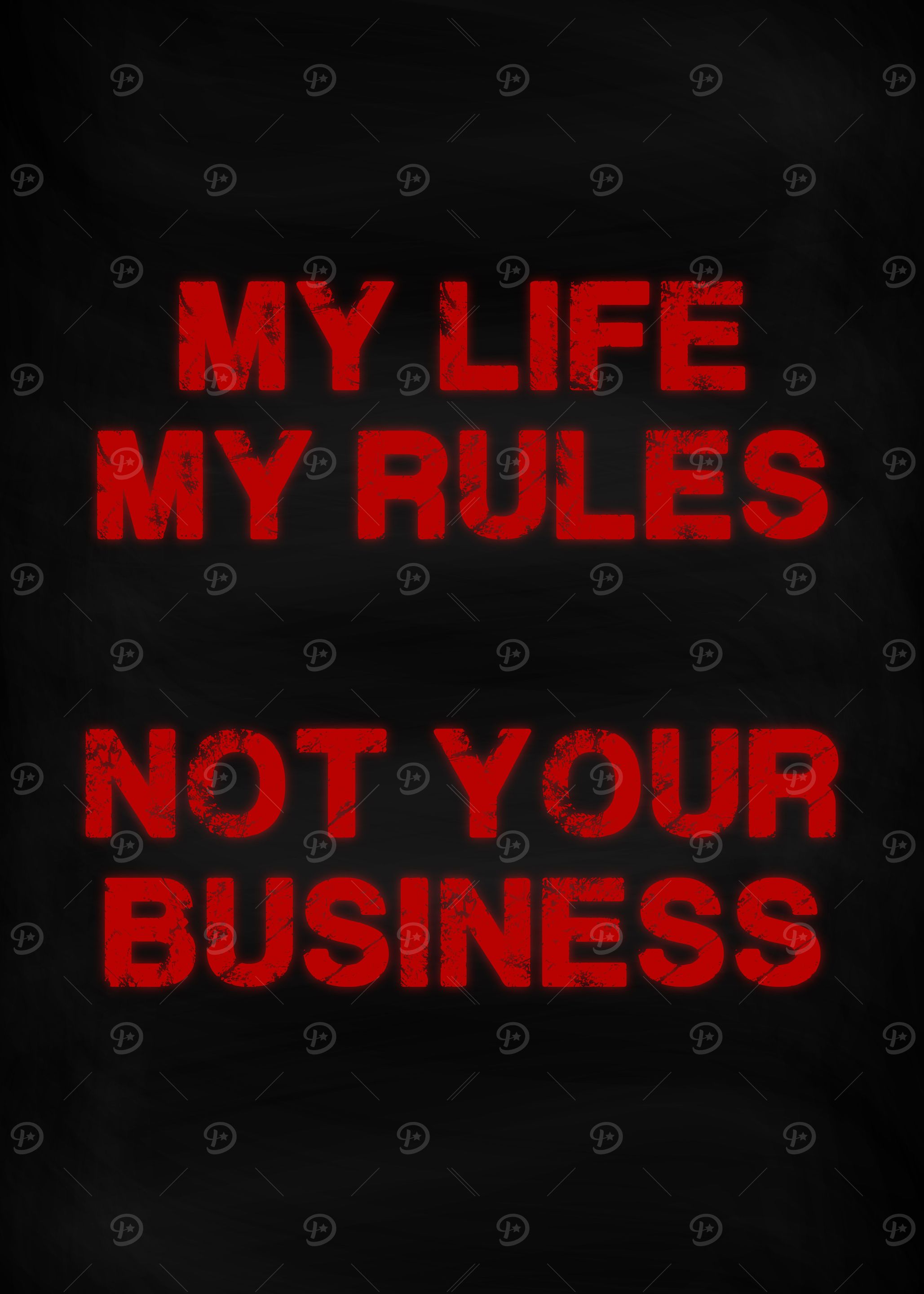 My Life My Rules