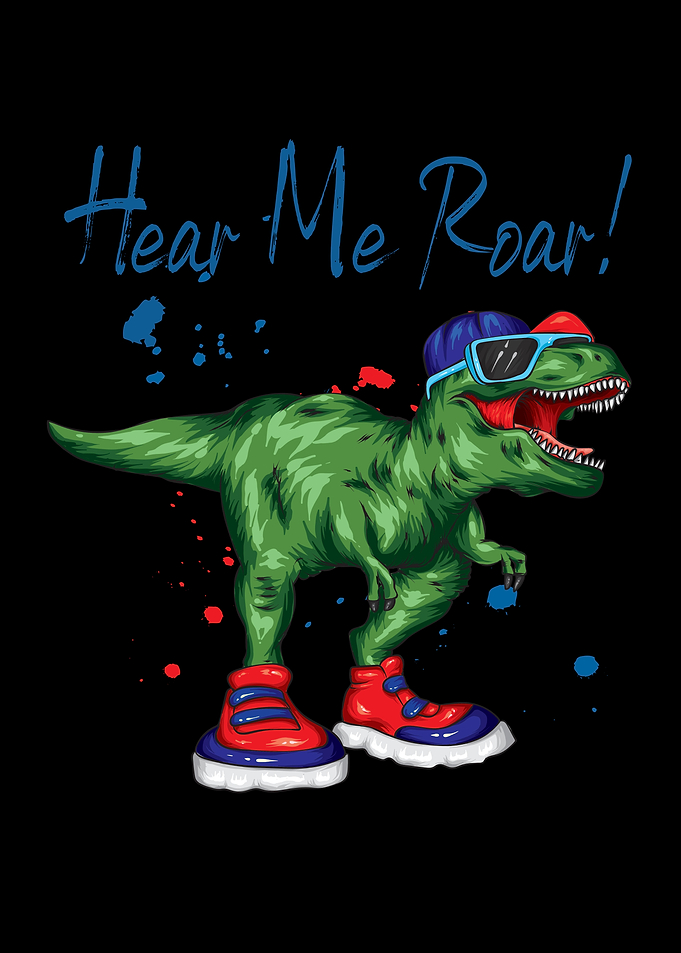 Hear Me Roar Dinosaur
